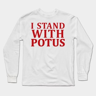 i stand with potus Long Sleeve T-Shirt